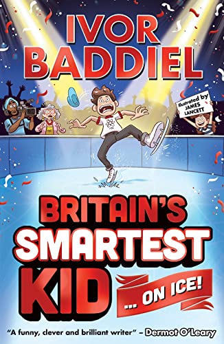 Britain's Smartest Kid ... On Ice! von Scholastic