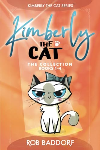 Kimberly the Cat, The Collection, Books 1-4: Family-friendly middle-grade fiction. (Kimberly the Cat Series. Funny Christian Adventure, for kids ages 8 to 12.) von Jar of Lightning