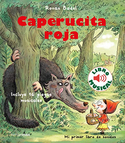 Caperucita roja. Libro musical (Libros con sonido)