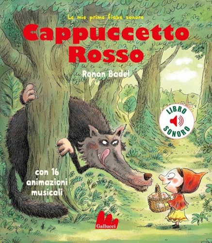 Cappuccetto rosso. Ediz. a colori (Cartonbello) von Gallucci
