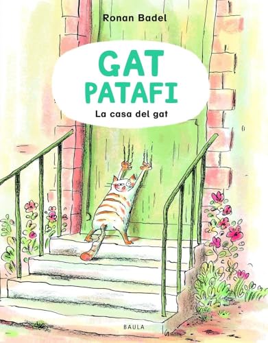 La casa del gat (Gat Patafi, Band 1) von Baula