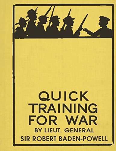 Quick Training for War: A Few Practical Suggestions