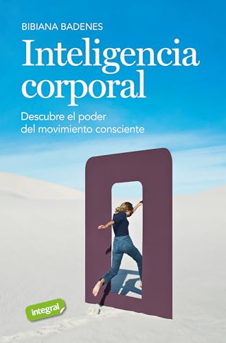 Inteligencia corporal (Ejercicios cuerpo y mente) von RBA Integral