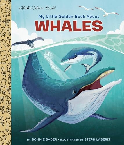 My Little Golden Book About Whales von Golden Books