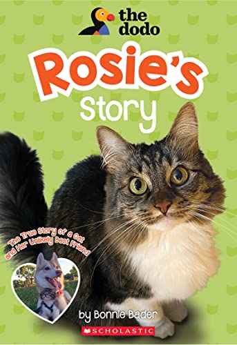 Rosie's Story (The Dodo) von Scholastic Inc.