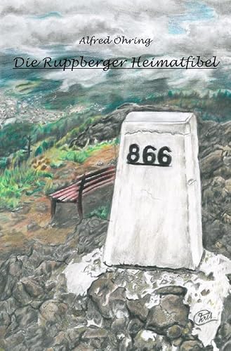 Die Ruppberger Heimatfibel von epubli