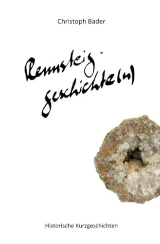 Rennsteiggeschichte(n): Historische Kurzgeschichten