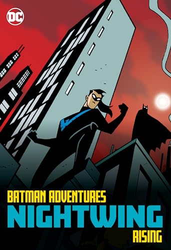 Batman Adventures Nightwing Rising von DC Comics