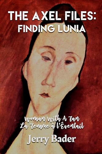The Axel Files: Finding Lunia: Woman With A Fan