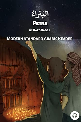 Petra: Modern Standard Arabic Reader (Modern Standard Arabic Readers) von Lingualism