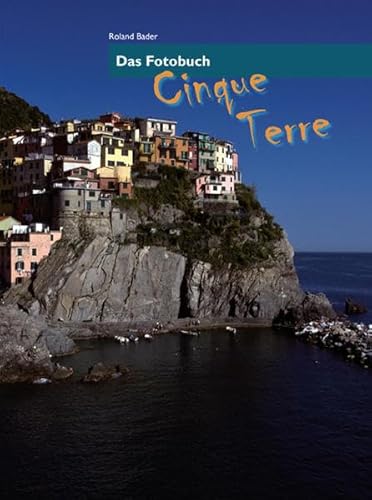 Cinque Terre: Ein Juwel an der ligurischen Küste