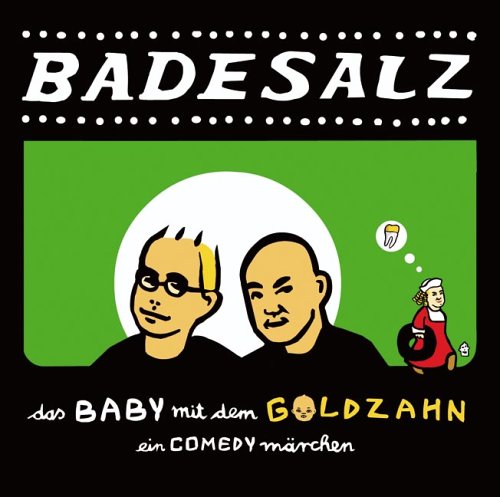 Das Baby mit dem Goldzahn: Kabarett (Lübbe Audio) von Bastei Lübbe