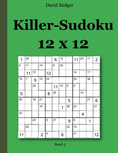 Killer-Sudoku 12x12: Band 3 von udv