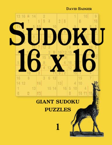 Sudoku 16 x 16: giant sudoku puzzles 1 Sudoku 16 x 16: giant sudoku puzzles 1