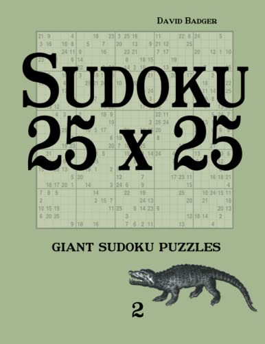 Sudoku 25 x 25: giant sudoku puzzles 2 von Udo Degener