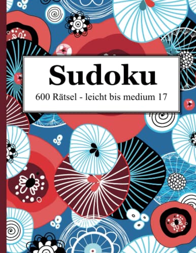 Sudoku - 600 Rätsel leicht bis medium 17 von udv