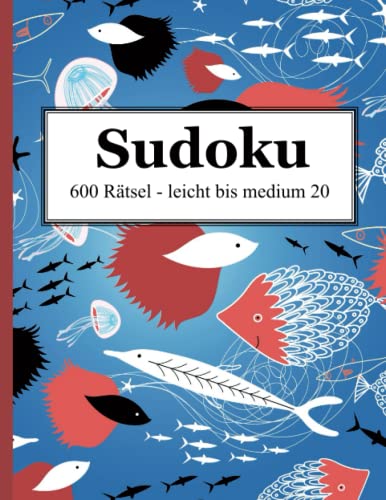 Sudoku - 600 Rätsel leicht bis medium 20 von udv
