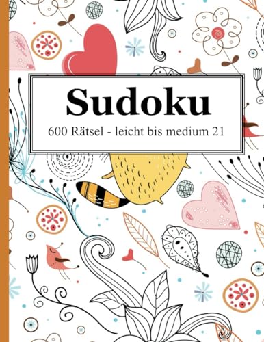 Sudoku - 600 Rätsel leicht bis medium 21 von udv