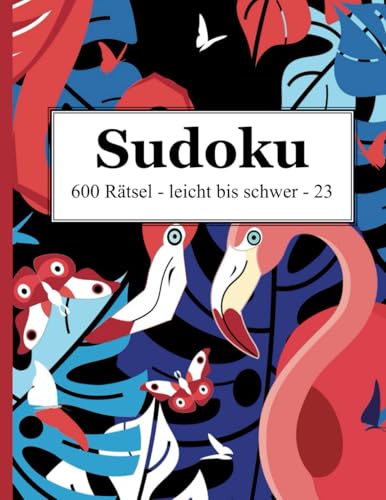 Sudoku - 600 Rätsel leicht bis schwer 23 Sudoku - 600 Rätsel leicht bis schwer 23 von udv