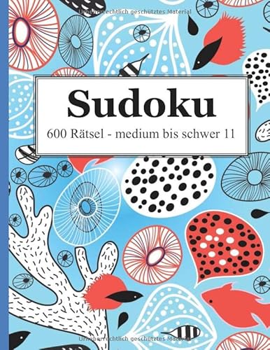 Sudoku - 600 Rätsel medium bis schwer 11
