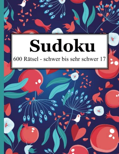 Sudoku - 600 Rätsel schwer bis sehr schwer 17 von udv