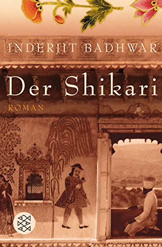 Der Shikari: Roman von FISCHER Taschenbuch