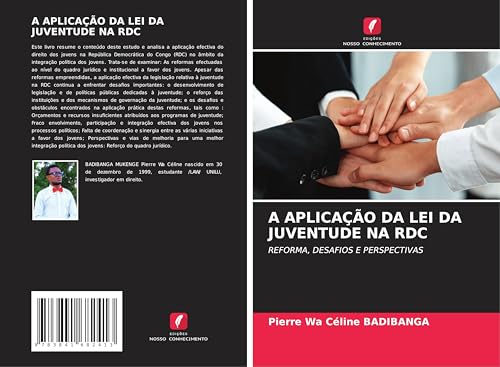 A APLICAÇÃO DA LEI DA JUVENTUDE NA RDC: REFORMA, DESAFIOS E PERSPECTIVAS von Fromm Verlag