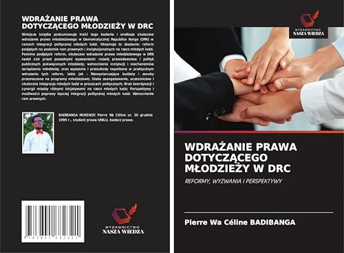 WDRA¿ANIE PRAWA DOTYCZ¿CEGO M¿ODZIE¿Y W DRC: REFORMY, WYZWANIA I PERSPEKTYWY von Fromm Verlag