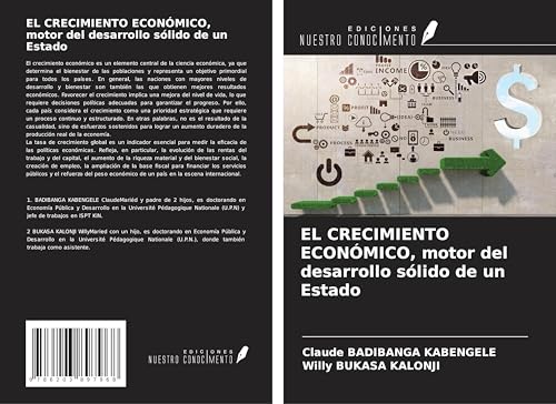 EL CRECIMIENTO ECONÓMICO, motor del desarrollo sólido de un Estado von Ediciones Nuestro Conocimiento