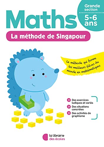 La méthode de Singapour - Grande section - parascolaire