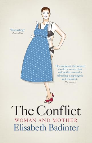 The Conflict: Woman & Mother