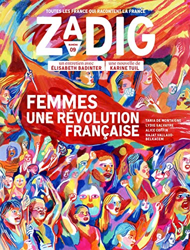 Zadig n°9 - Femmes, une révolution française von ZADIG