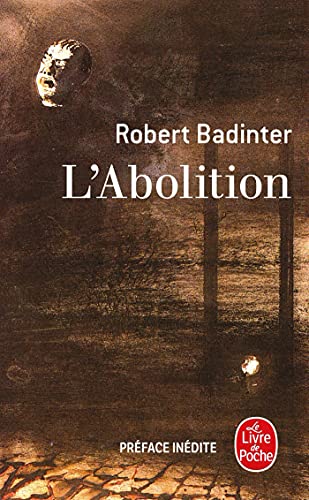 L'Abolition (Edition anniversaire)