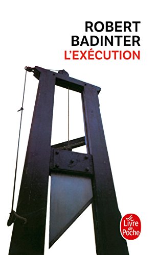 L'Exécution (Le Livre de Poche)