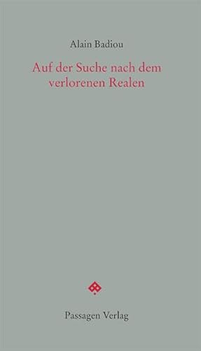 Auf der Suche nach dem verlorenen Realen (Passagen forum)