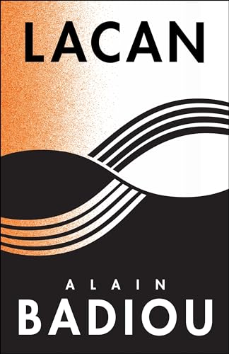 Lacan: Anti-philosophy: Anti-Philosophy 3 (Seminars of Alain Badiou) von Columbia University Press