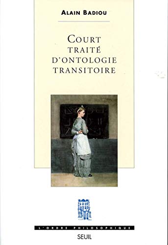 Court traité d'ontologie transitoire Court traité d'ontologie transitoire von Seuil