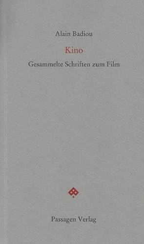 Kino: Gesammelte Schriften zum Film (Passagen forum)