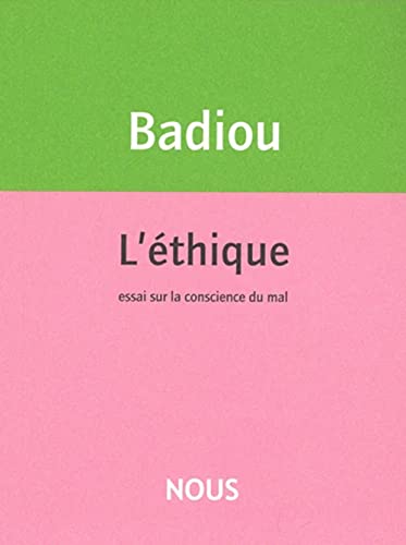 L'éthique: Essai sur la conscience du mal