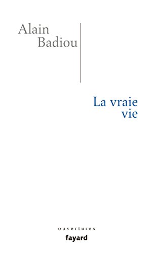 La vraie vie La vraie vie von FAYARD