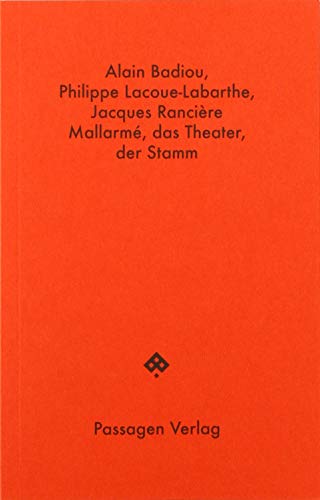 Mallarmé, das Theater, der Stamm (Passagen Hefte)