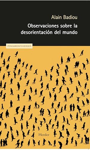 Observaciones sobre la desorientación del mundo (Pensamiento Herder) von Herder Editorial