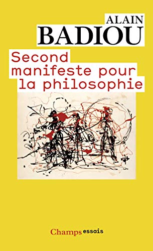 Second Manifeste Pour LA Philosophie Second Manifeste Pour LA Philosophie