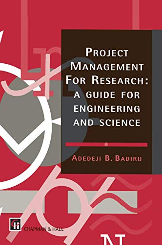 Project Management for Research: A guide for engineering and science von Springer