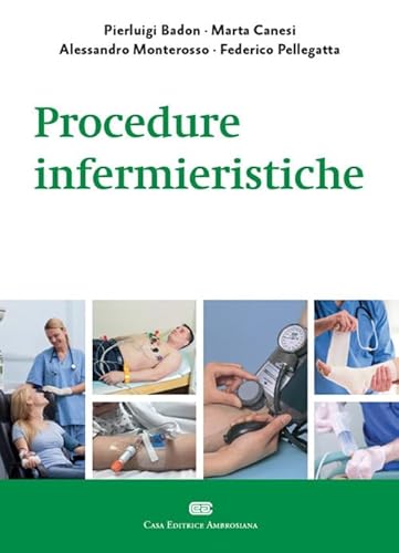 Procedure infermieristiche von Zanichelli