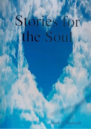 Stories for the Soul von Lulu.com