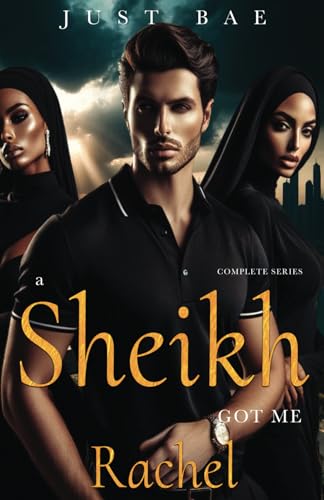 A Sheikh Got Me: Rachel: Complete Series von Independently published