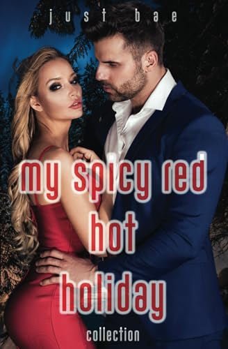 My Spicy Red Hot Holiday Collection von Independently published