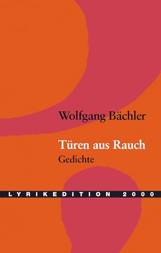 Türen aus Rauch: Gedichte