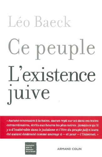 Ce peuple - L'existence juive: L'existence juive